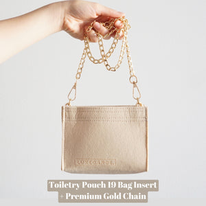 Our Toiletry Pouch 19 Bag Shaper / Organizer is the ultimate accessory for this Louis Vuitton Pouch! It will help to convert the Pouch into a crossbody bag, maintain the shape and prevent keys and pens from marking the bottom. You can add our 24k Gold-Plated Chain or Premium Gold Chain to finish the look!